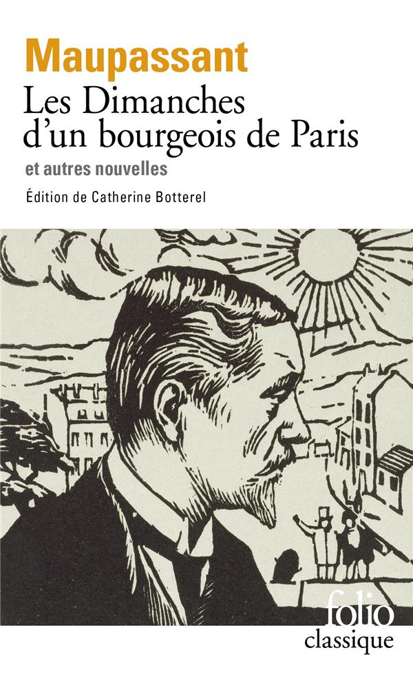 LES DIMANCHES D'UN BOURGEOIS DE PARIS ET AUTRES NOUVELLES