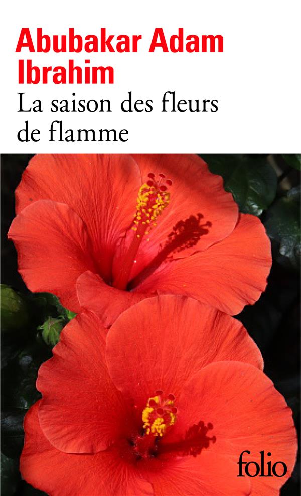 LA SAISON DES FLEURS DE FLAMME