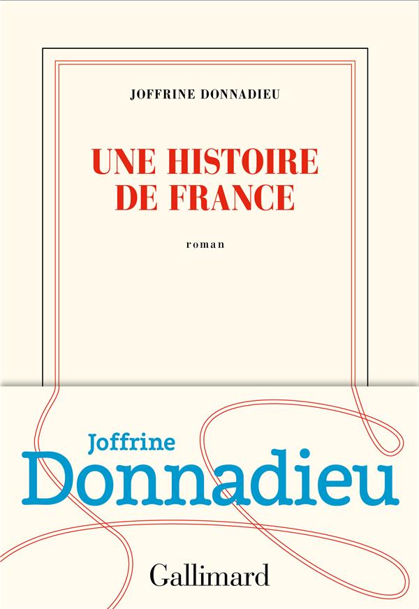 UNE HISTOIRE DE FRANCE