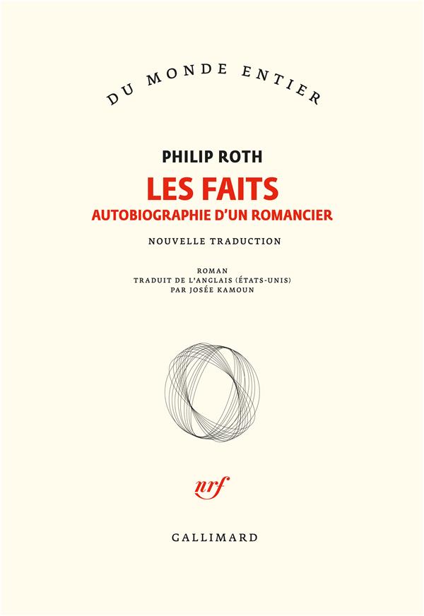 LES LIVRES DE ROTH - LES FAITS - AUTOBIOGRAPHIE D'UN ROMANCIER