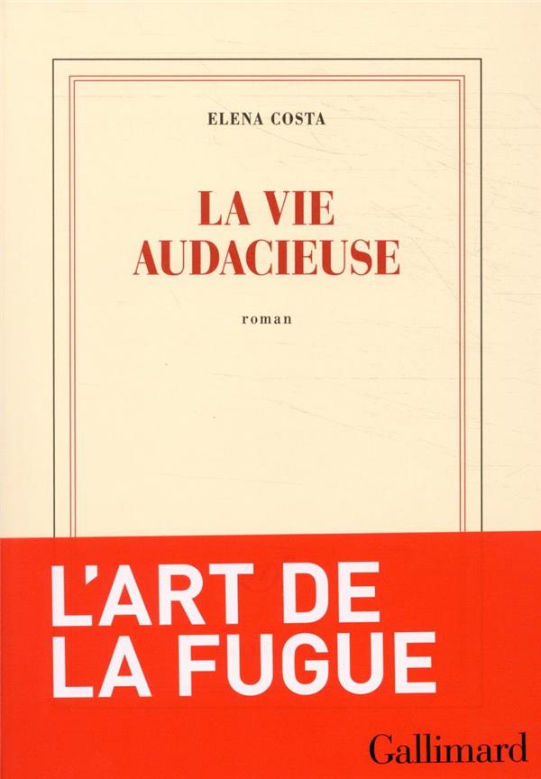 LA VIE AUDACIEUSE