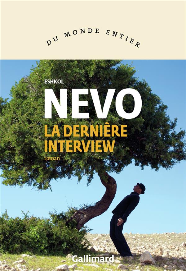 LA DERNIERE INTERVIEW