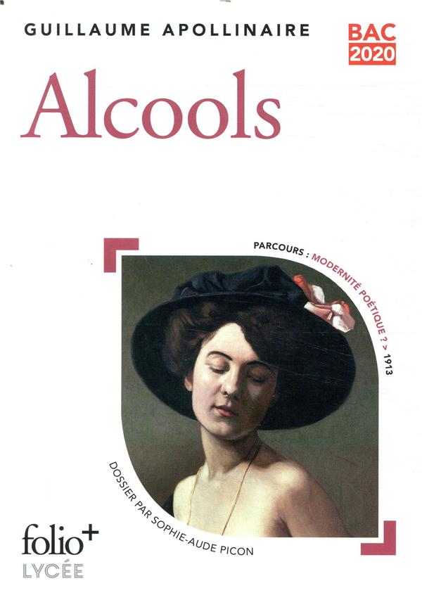 ALCOOLS - POEMES 1898-1913