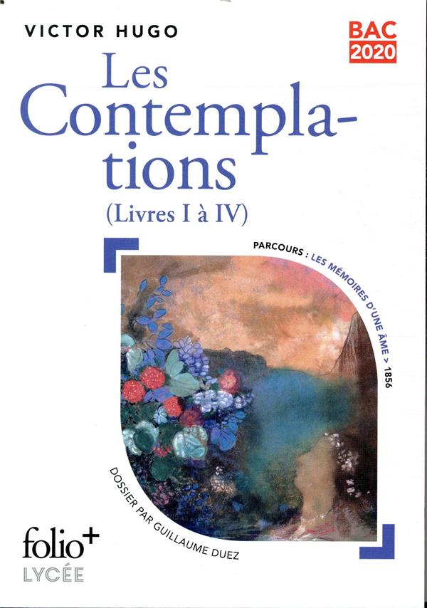 LES CONTEMPLATIONS - (LIVRES I A IV)