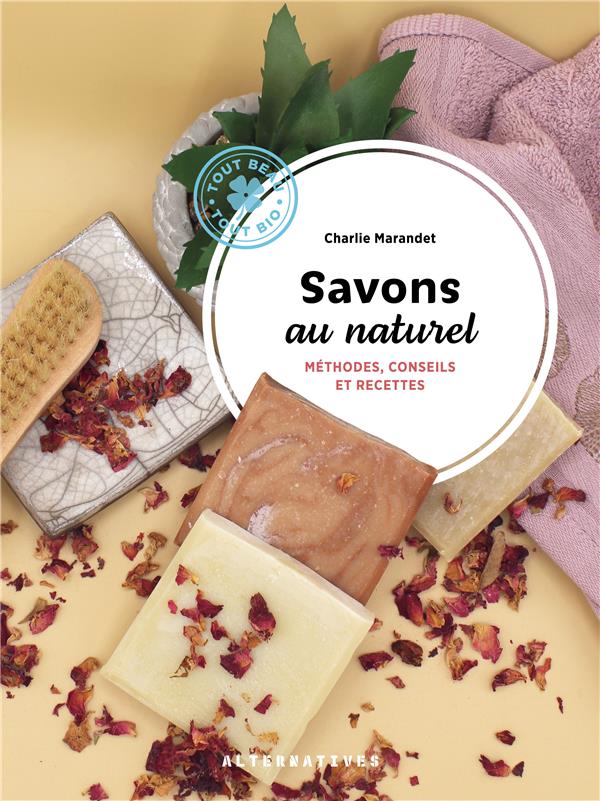 SAVONS VEGETAUX
