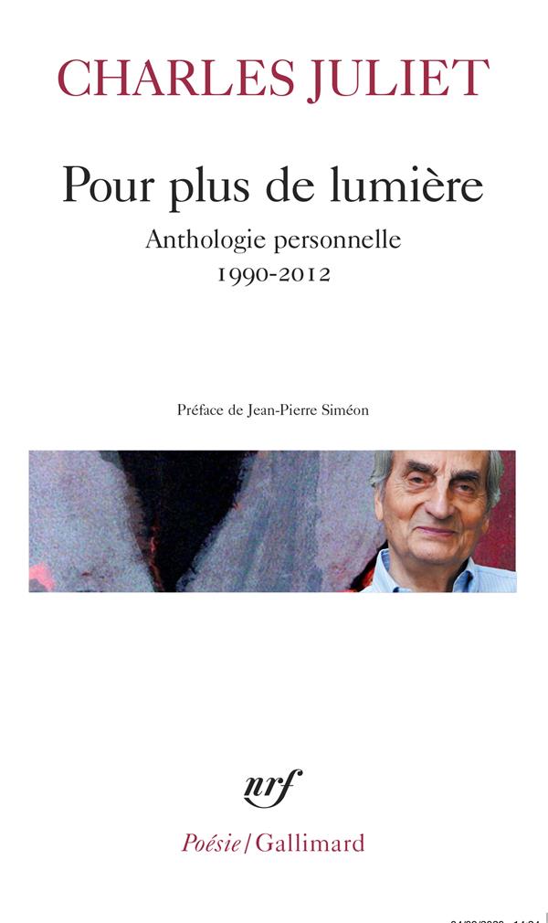 POUR PLUS DE LUMIERE - ANTHOLOGIE PERSONNELLE (1990-2012)