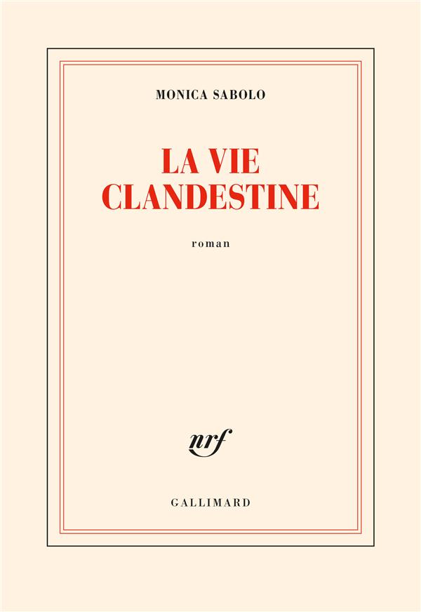 LA VIE CLANDESTINE