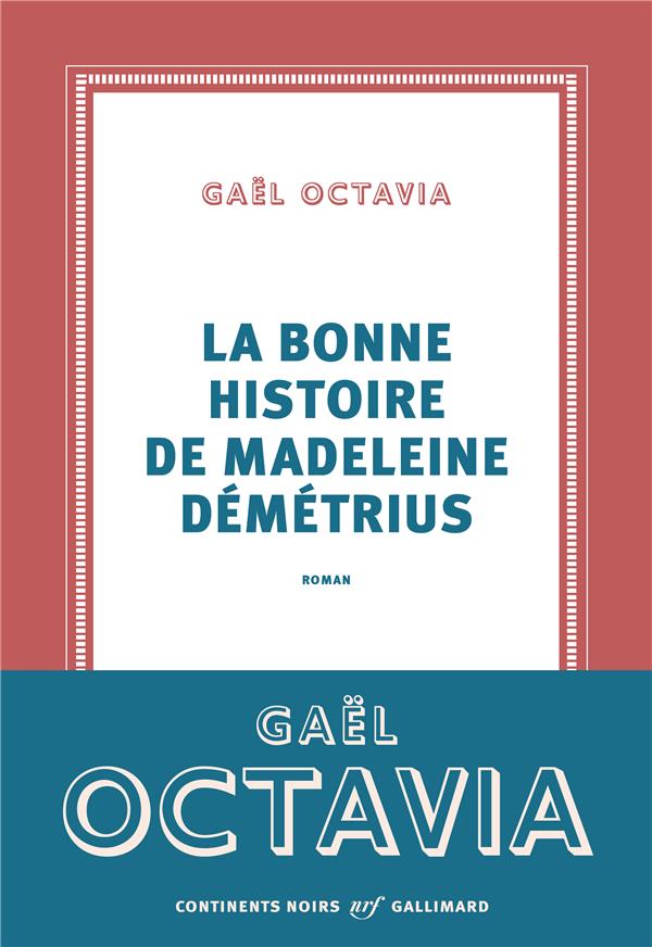 LA BONNE HISTOIRE DE MADELEINE DEMETRIUS