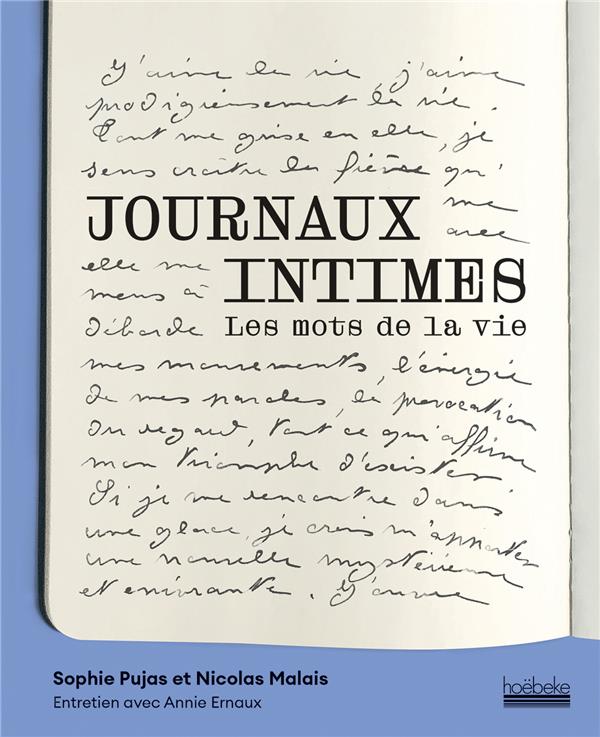 JOURNAUX INTIMES - LES MOTS DE LA VIE