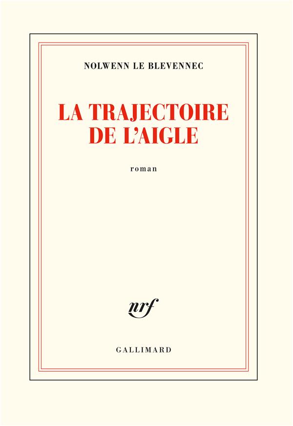 LA TRAJECTOIRE DE L'AIGLE