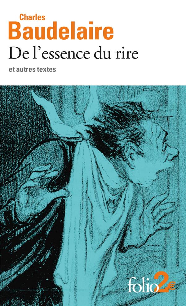 DE L'ESSENCE DU RIRE ET AUTRES TEXTES