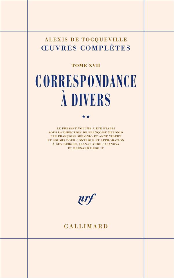 OEUVRES COMPLETES - VOL17 - CORRESPONDANCE A DIVERS 2