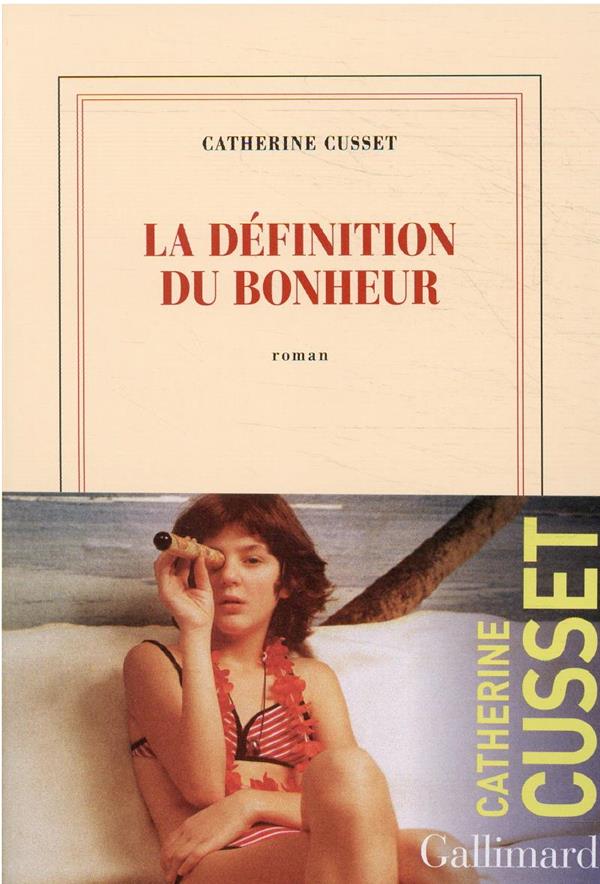 LA DEFINITION DU BONHEUR