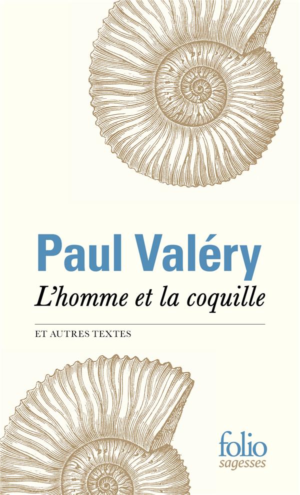 L'HOMME ET LA COQUILLE ET AUTRES TEXTES