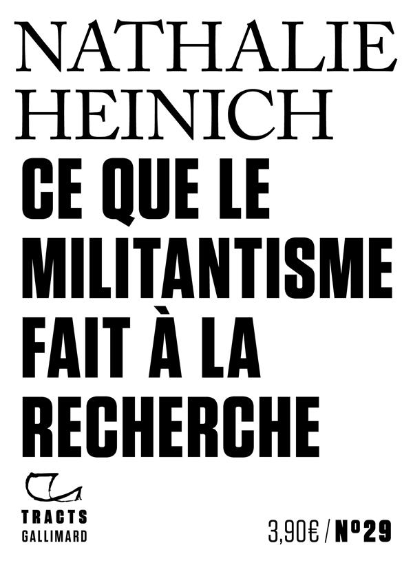 CE QUE LE MILITANTISME FAIT A LA RECHERCHE