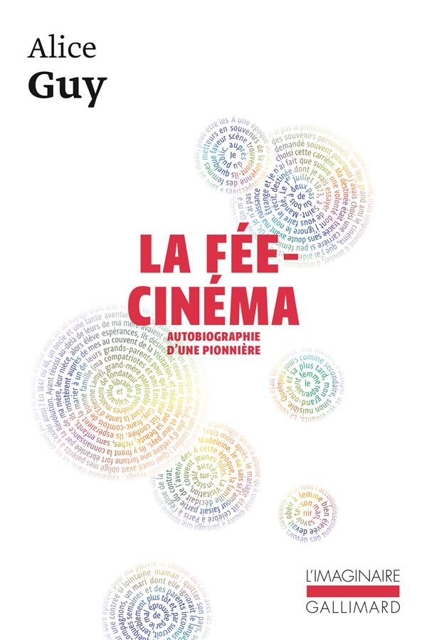 LA FEE-CINEMA - AUTOBIOGRAPHIE D'UNE PIONNIERE