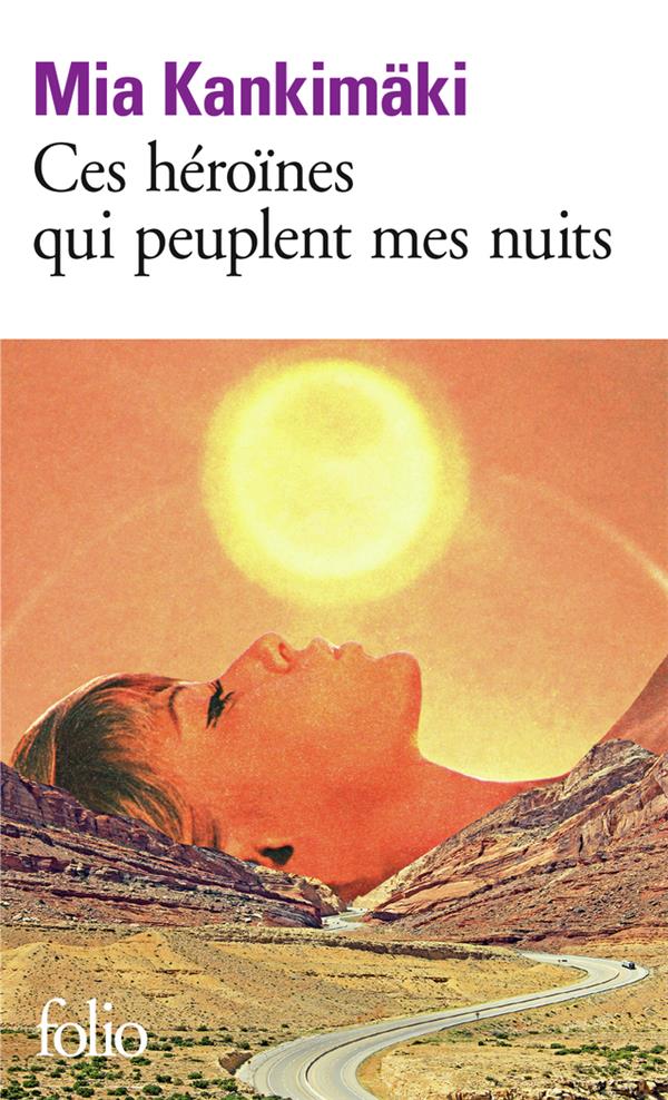 CES HEROINES QUI PEUPLENT MES NUITS