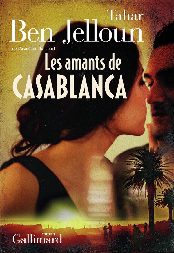 LES AMANTS DE CASABLANCA