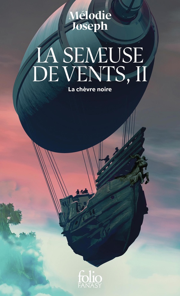 LA SEMEUSE DE VENTS - VOL02 - LA CHEVRE NOIRE