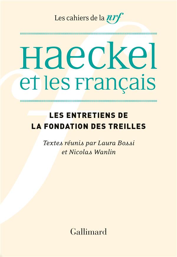 HAECKEL ET LES FRANCAIS - RECEPTION, INTERPRETATIONS ET MALENTENDUS