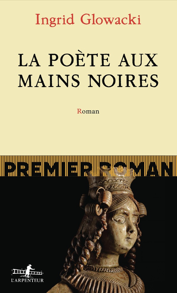 LA POETE AUX MAINS NOIRES