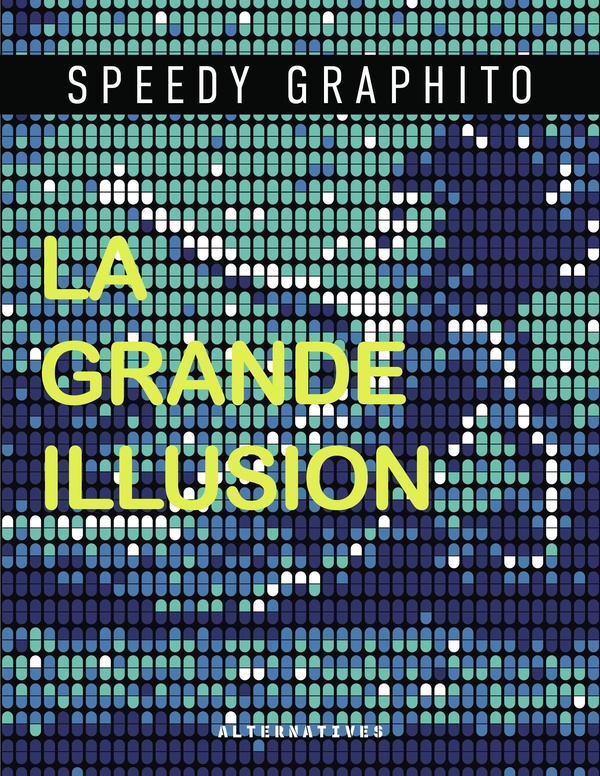 LA GRANDE ILLUSION