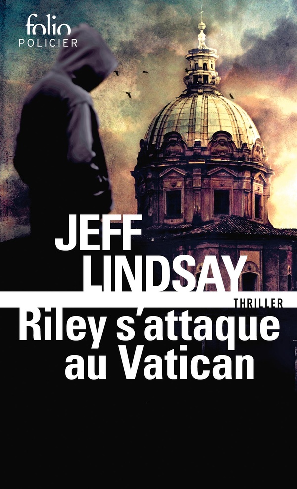 RILEY S'ATTAQUE AU VATICAN