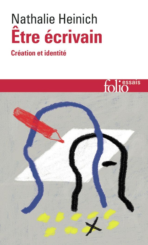 ETRE ECRIVAIN - CREATION ET IDENTITE