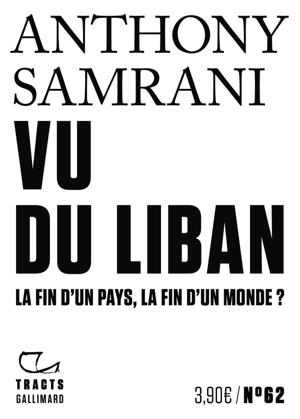 VU DU LIBAN - LA FIN D'UN PAYS, LA FIN D'UN MONDE ?