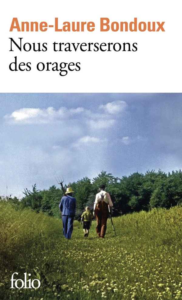 NOUS TRAVERSERONS DES ORAGES