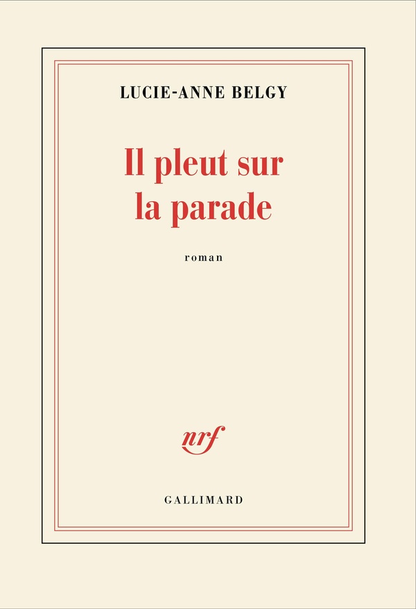 IL PLEUT SUR LA PARADE