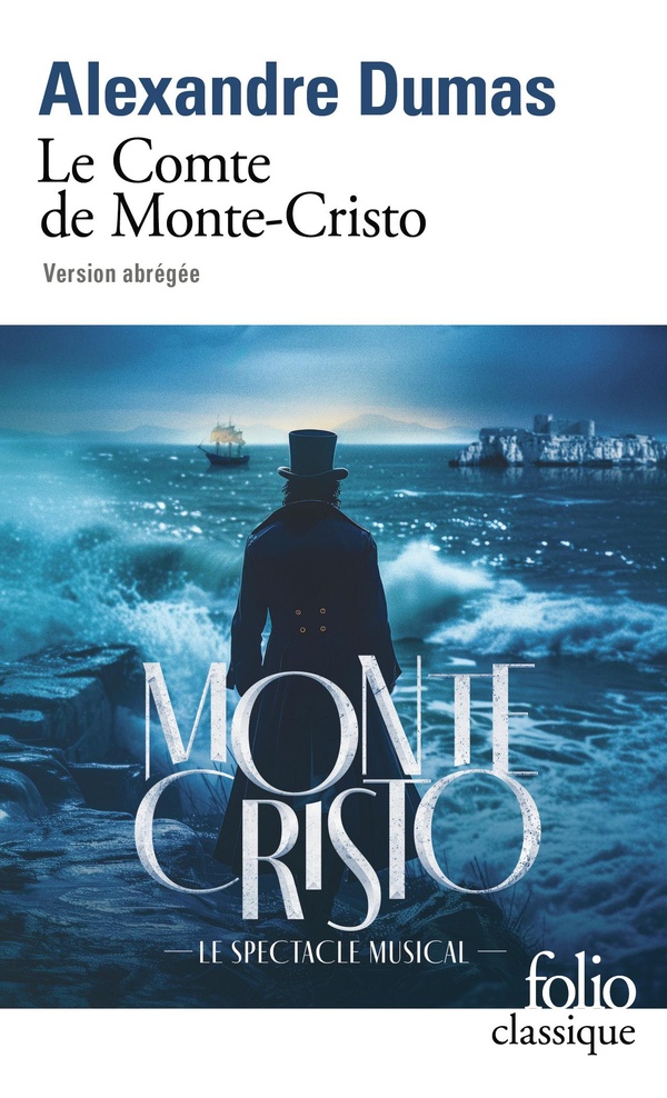 LE COMTE DE MONTE-CRISTO - VERSION ABREGEE