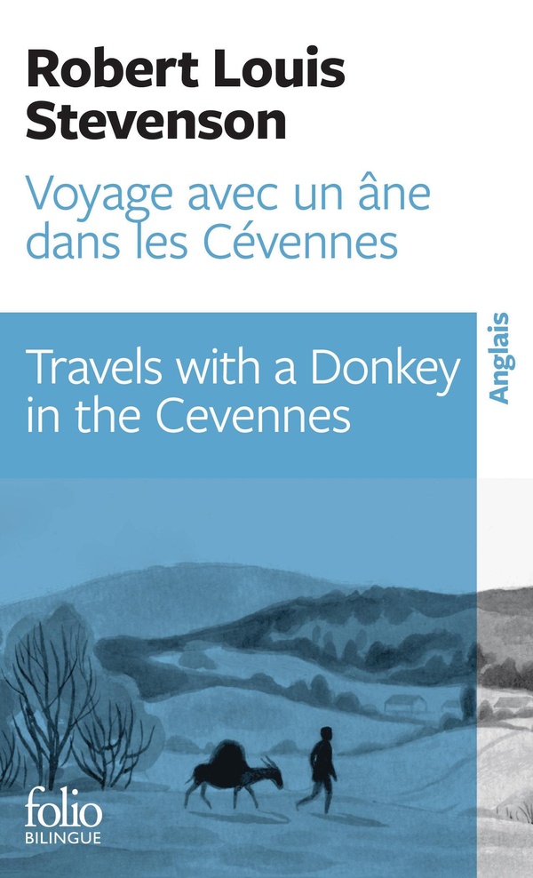 VOYAGE AVEC UN ANE DANS LES CEVENNES / TRAVELS WITH A DONKEY IN THE CEVENNES