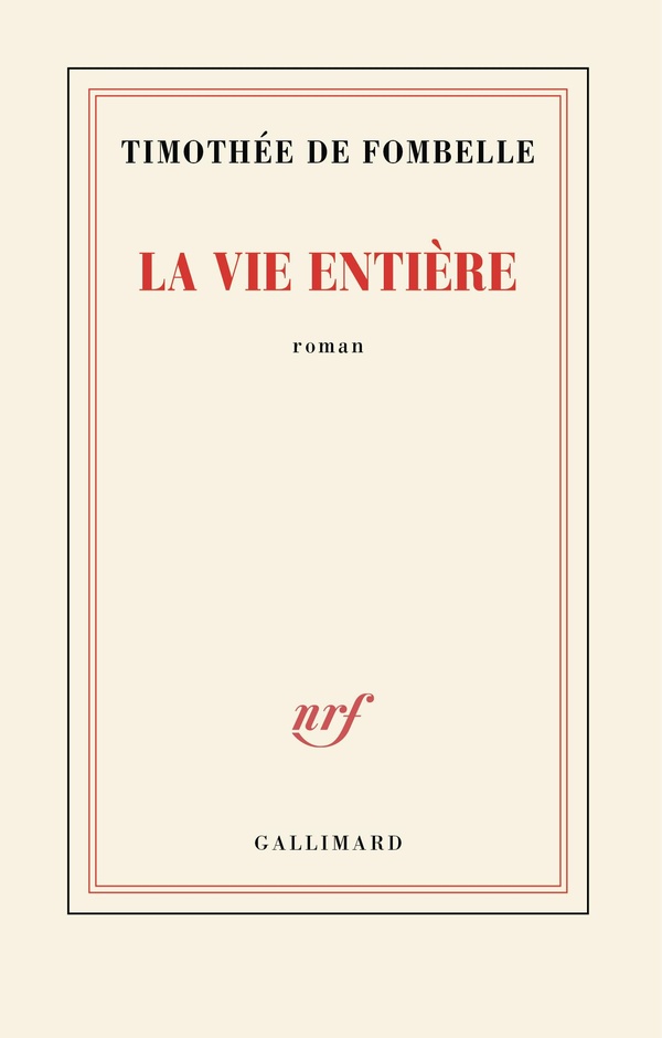 LA VIE ENTIERE