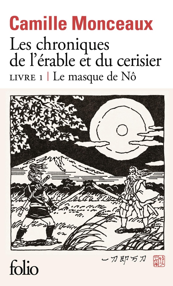 LES CHRONIQUES DE L'ERABLE ET DU CERISIER - VOL01 - LE MASQUE DE NO