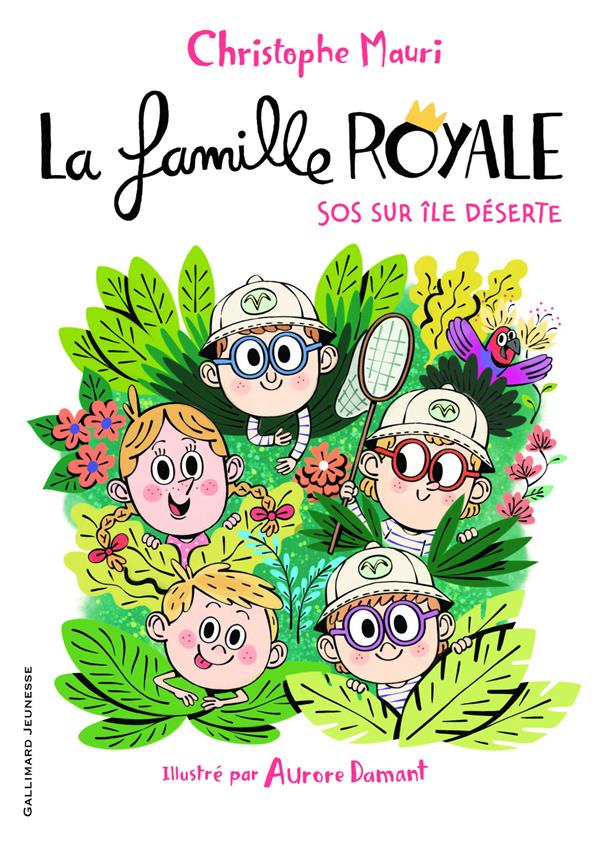 LA FAMILLE ROYALE - T03 - SOS SUR UNE ILE DESERTE