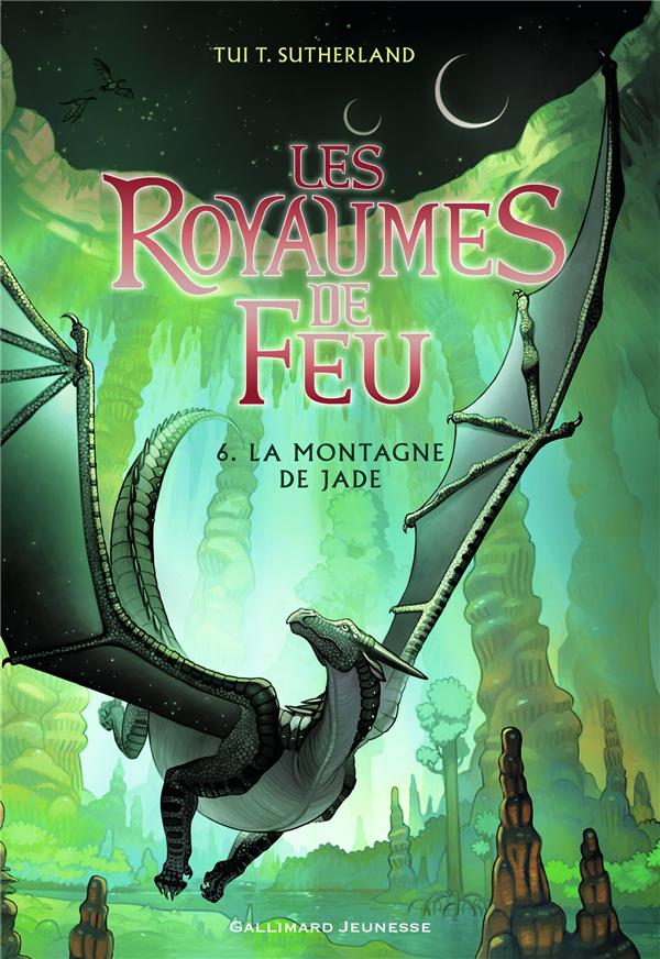 LES ROYAUMES DE FEU, 6 - LA MONTAGNE DE JADE