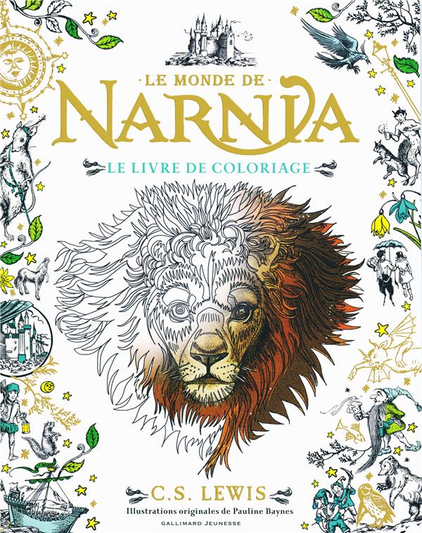 LE MONDE DE NARNIA - LE LIVRE DE COLORIAGE