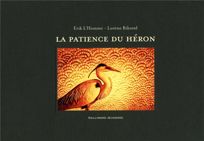 LA PATIENCE DU HERON