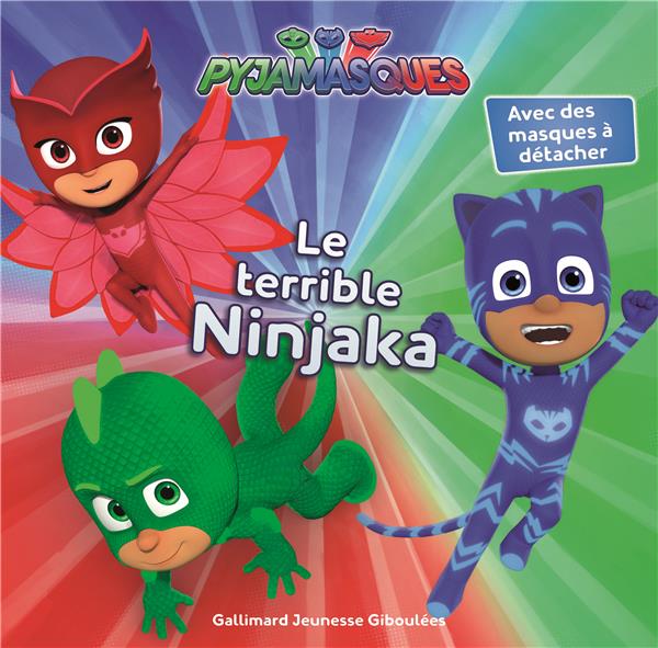 LE TERRIBLE NINJAKA