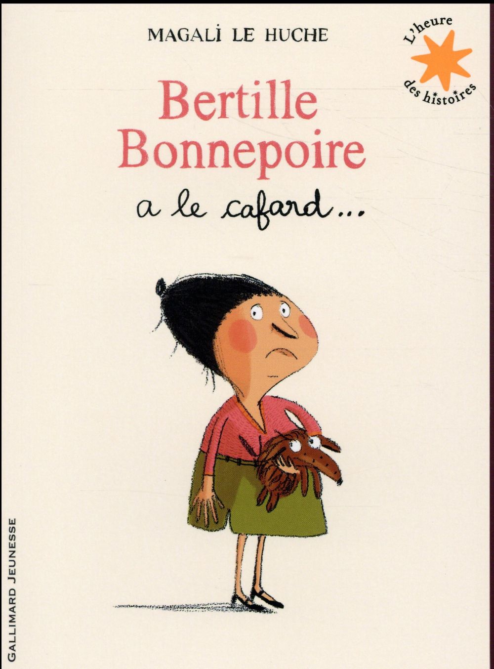 BERTILLE BONNEPOIRE A LE CAFARD...