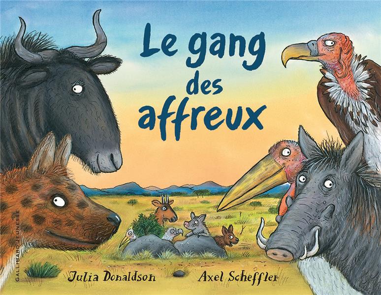 LE GANG DES AFFREUX