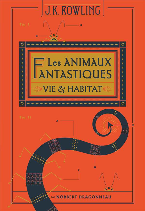 LES ANIMAUX FANTASTIQUES - VIE & HABITAT