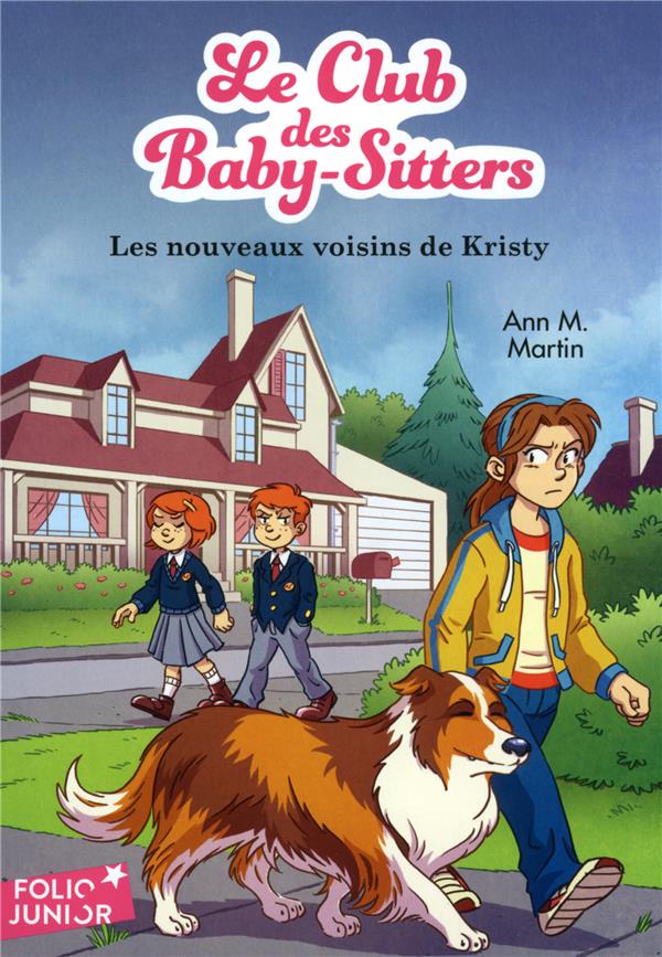 LE CLUB DES BABY-SITTERS - T11 - LES NOUVEAUX VOISINS DE KRISTY