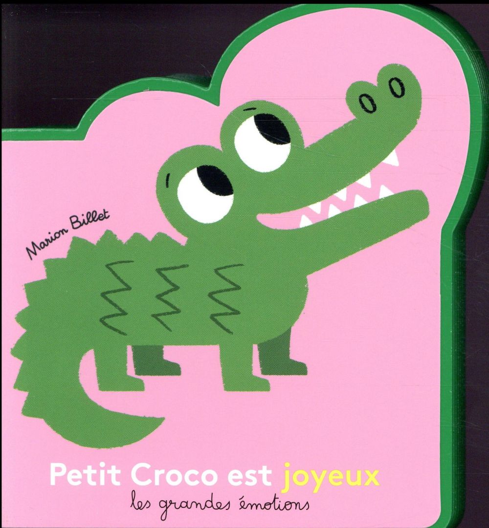 PETIT CROCO EST JOYEUX