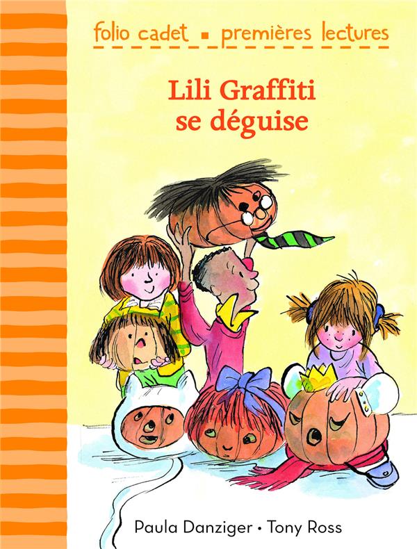 MES PREMIERES AVENTURES - T06 - LILI GRAFFITI SE DEGUISE