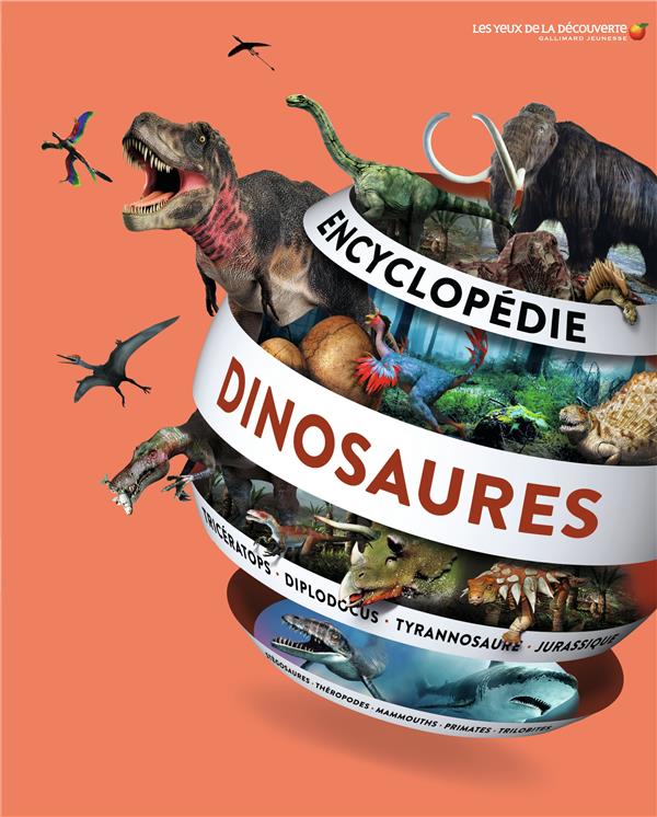 ENCYCLOPEDIE DES DINOSAURES