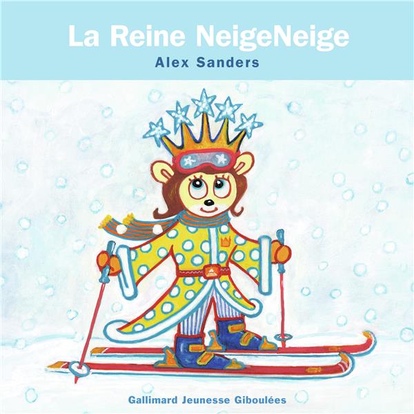 LA REINE NEIGENEIGE