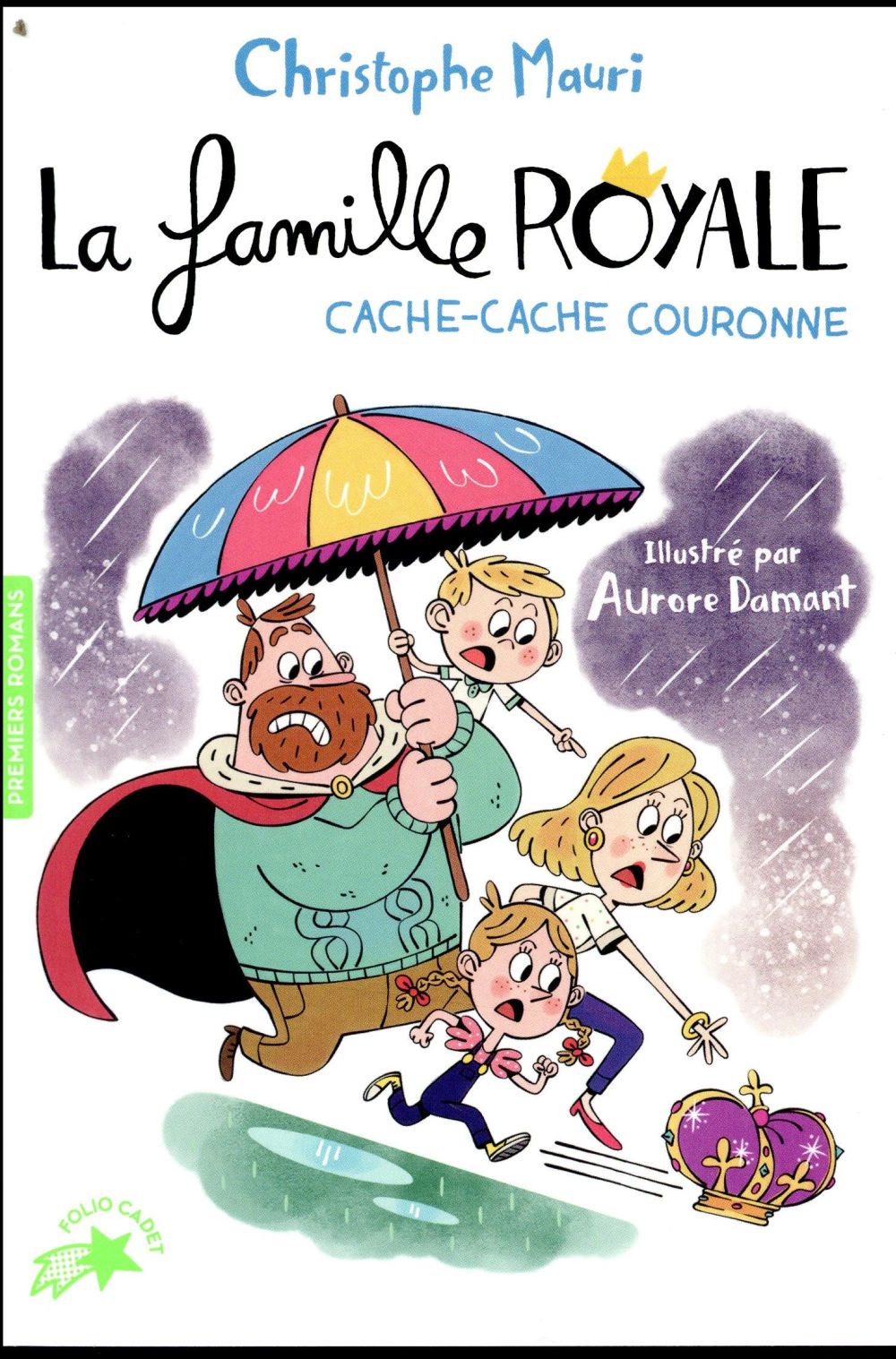 LA FAMILLE ROYALE - T05 - CACHE-CACHE COURONNE