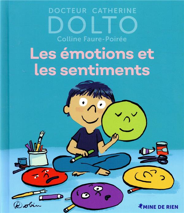 LES EMOTIONS ET LES SENTIMENTS